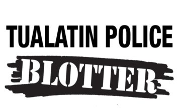 Tualatin Police Blotter: July 2021