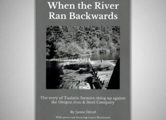 Why farmers once blew up a Tualatin River dam