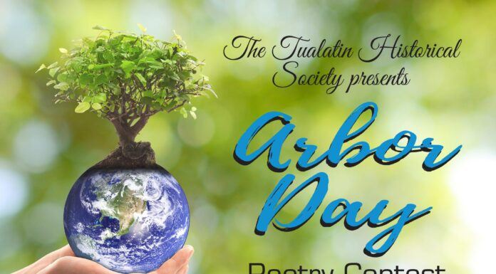 Tualatin Historical Society to host 2nd Annual Arbor Day Poetry Contest