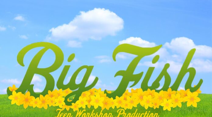 Broadway Rose Teen Workshop to Present Big Fish, a Fantastic Tale of Magic and Adventure