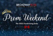 Announcing Broadway Rose Theatre’s 2025 Fundraising Gala Broadway Rose Theatre Tigard Prom Weekend Fundraiser